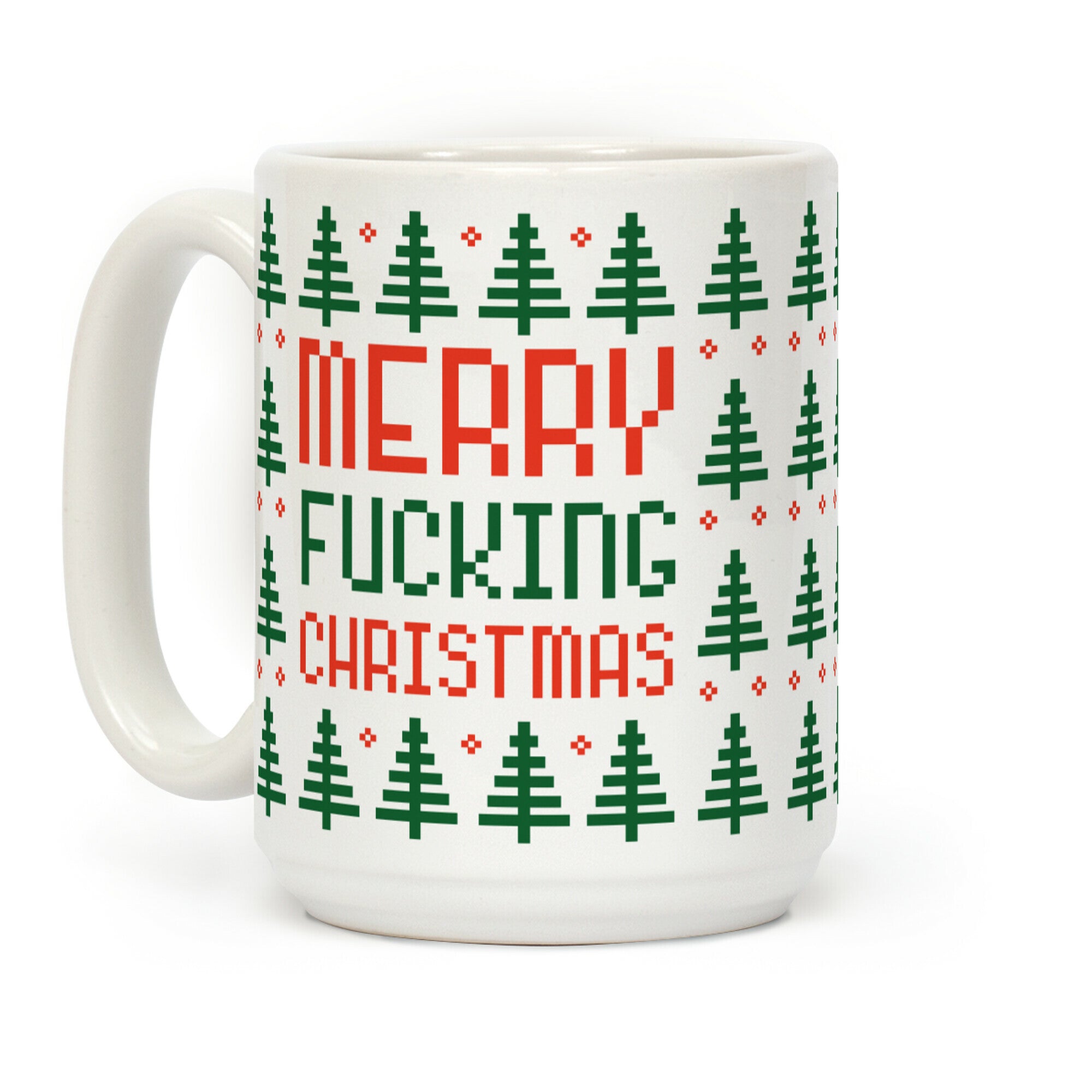 Merry F***ing Christmas Coffee Mug